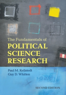 The Fundamentals of Political Science Research, Paperback Book The Fundamentals of Political Science Research, Paperback Book