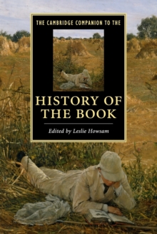 The Cambridge Companion to the History of the Book