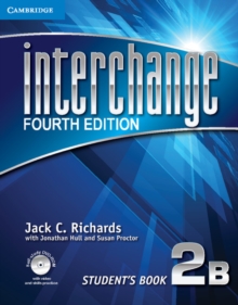Interchange Level 2 Student's Book B with Self-study DVD-ROM, Mixed media product Book Interchange Level 2 Student's Book B with Self-study DVD-ROM, Mixed media product Book