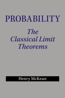 Probability : The Classical Limit Theorems, Paperback / softback Book Probability : The Classical Limit Theorems, Paperback / softback Book