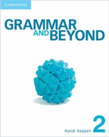 Grammar and Beyond Level 2 Student's Book and Writing Skills Interactive Pack, Mixed media product Book Grammar and Beyond Level 2 Student's Book and Writing Skills Interactive Pack, Mixed media product Book