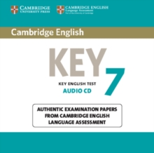 KET Practice Tests : Cambridge English Key 7 Audio CD: Authentic Examination Papers from Cambridge English Language Assessment, CD-Audio Book KET Practice Tests : Cambridge English Key 7 Audio CD: Authentic Examination Papers from Cambridge English Language Assessment, CD-Audio Book