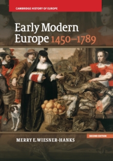 Early Modern Europe, 1450-1789, Paperback / softback Book Early Modern Europe, 1450-1789, Paperback / softback Book