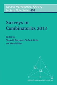 Surveys in Combinatorics 2013, Paperback / softback Book Surveys in Combinatorics 2013, Paperback / softback Book