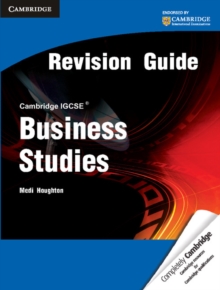 Cambridge IGCSE Business Studies Revision Guide, Paperback / softback Book Cambridge IGCSE Business Studies Revision Guide, Paperback / softback Book
