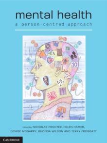 Mental Health : A Person-centred Approach, Paperback Book Mental Health : A Person-centred Approach, Paperback Book