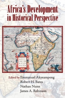 Africa's Development in Historical Perspective, Paperback / softback Book Africa's Development in Historical Perspective, Paperback / softback Book