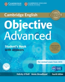 Objective Advanced Student's Book Pack (Student's Book with Answers with CD-ROM and Class Audio CDs (2)), Mixed media product Book Objective Advanced Student's Book Pack (Student's Book with Answers with CD-ROM and Class Audio CDs (2)), Mixed media product Book