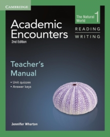 Academic Encounters Level 1 Teacher's Manual Reading and Writing : The Natural World