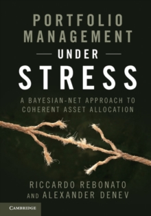 Portfolio Management under Stress : A Bayesian-Net Approach to Coherent Asset Allocation