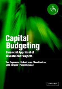 Capital Budgeting : Financial Appraisal of Investment Projects