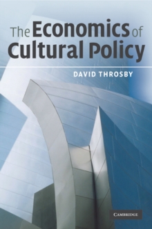 Economics of Cultural Policy