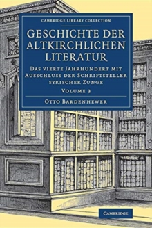 Geschichte der altkirchlichen Literatur, Paperback / softback Book Geschichte der altkirchlichen Literatur, Paperback / softback Book
