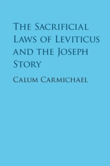 Sacrificial Laws of Leviticus and the Joseph Story