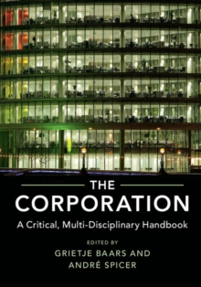 Corporation : A Critical, Multi-Disciplinary Handbook