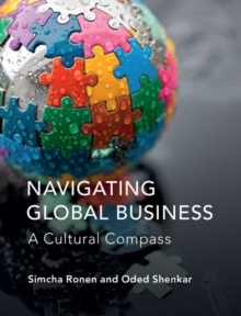 Navigating Global Business : A Cultural Compass