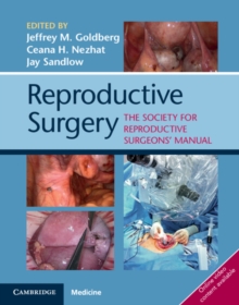 Reproductive Surgery : The Society of Reproductive Surgeons' Manual