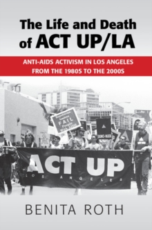 Life and Death of ACT UP/LA