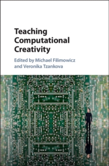 Teaching Computational Creativity