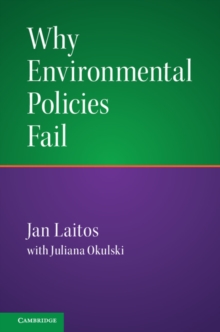 Why Environmental Policies Fail