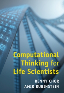 Computational Thinking for Life Scientists