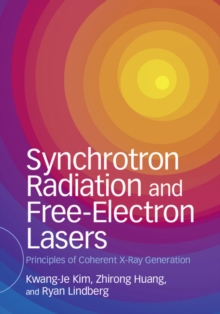 Synchrotron Radiation and Free-Electron Lasers : Principles of Coherent X-Ray Generation