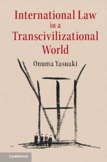 International Law in a Transcivilizational World