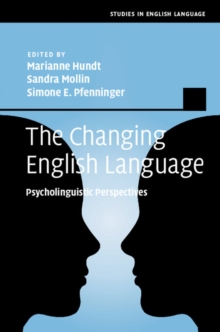 The Changing English Language : Psycholinguistic Perspectives