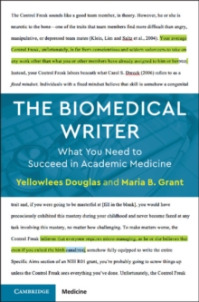 Biomedical Writer : What You Need to Succeed in Academic Medicine