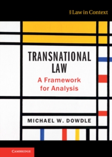 Transnational Law : A Framework for Analysis