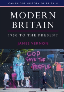 Modern Britain, 1750 to the Present