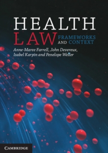 Health Law : Frameworks and Context