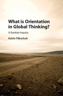 What is Orientation in Global Thinking? : A Kantian Inquiry