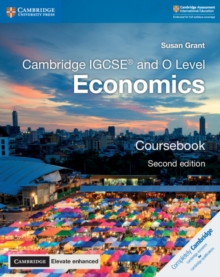 Cambridge IGCSE And O Level Economics Coursebook With Digital Access (2 Years)