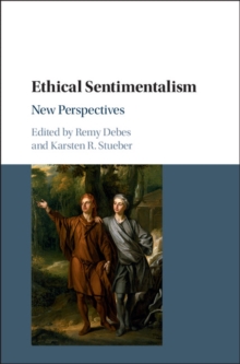 Ethical Sentimentalism : New Perspectives