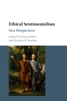 Ethical Sentimentalism : New Perspectives