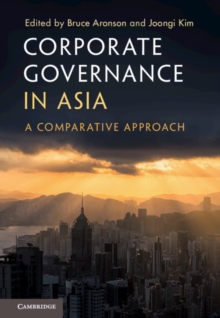 Corporate Governance in Asia : A Comparative Approach