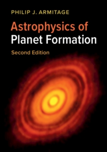 Astrophysics of Planet Formation