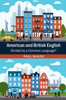 American and British English : Divided by a Common Language?