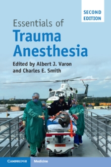 Essentials of Trauma Anesthesia