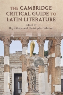 Cambridge Critical Guide to Latin Literature