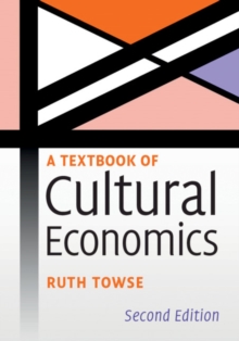 Textbook of Cultural Economics