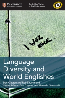 Cambridge Topics In English Language Language Diversity And World Englishes