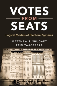 Votes from Seats : Logical Models of Electoral Systems