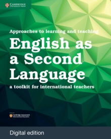 Approaches to Learning and Teaching First Language English Digital Edition : A Toolkit for International Teachers