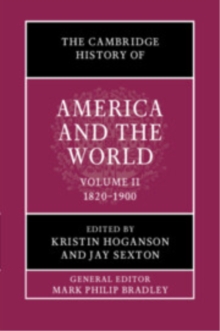 The Cambridge History of America and the World: Volume 2, 18201900