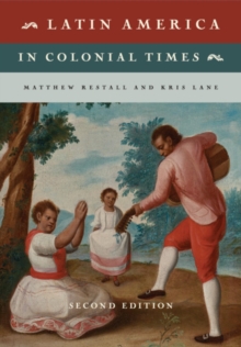Latin America in Colonial Times, Hardback Book Latin America in Colonial Times, Hardback Book