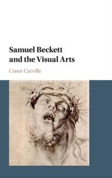 Samuel Beckett and the Visual, Hardback Book Samuel Beckett and the Visual, Hardback Book