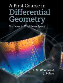 A First Course in Differential Geometry : Surfaces in Euclidean Space, Hardback Book A First Course in Differential Geometry : Surfaces in Euclidean Space, Hardback Book