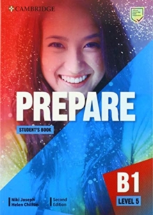 Cambridge English Prepare! : Prepare Level 5 Student's Book, Paperback / softback Book Cambridge English Prepare! : Prepare Level 5 Student's Book, Paperback / softback Book